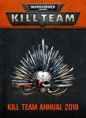 40K: Kill Team: Kill Team Annual 2019
